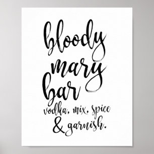 Poster Panneau de mariage noir et blanc 8x10 Bloody Mary 