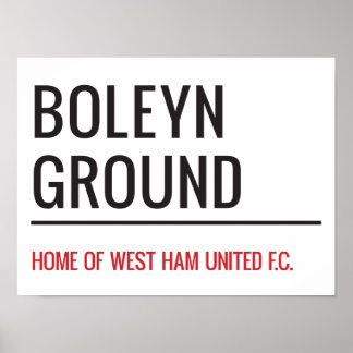 Poster Panneau de rue Boleyn Ground Stadium