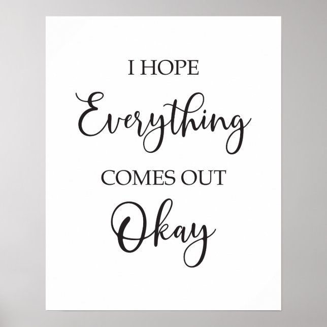Poster panneau de salle de bain | J'espère que tout va bi (Devant)