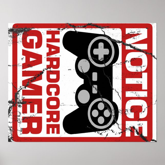 Poster Panneau de signalisation Hardcore Gamer (Devant)