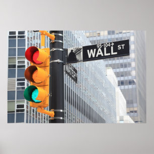 Poster Panneau de signalisation lumineuse et Wall Street