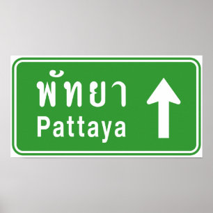Poster Panneau de signalisation routière Pattaya ⚠ Thaïla