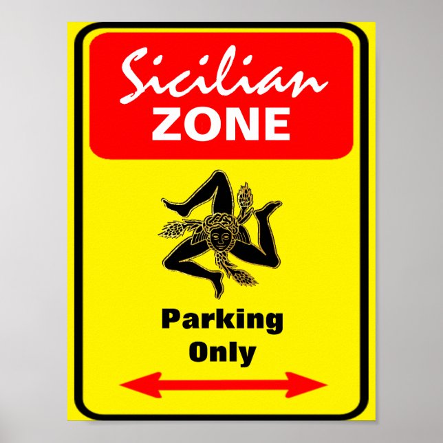 Poster Panneau de stationnement de la zone sicilienne (Devant)