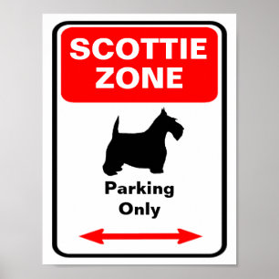 Poster Panneau de stationnement Scottie Zone