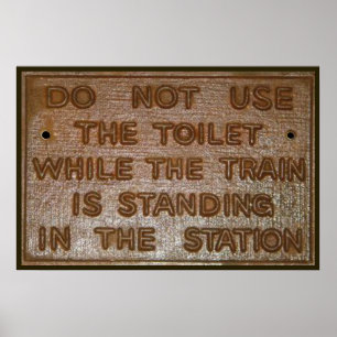 Poster panneau de toilette de train amusant