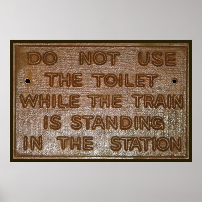 Poster panneau de toilette de train amusant (Devant)