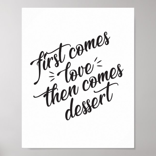 Poster Panneau Premier Vient L'Amour Puis Vient Le Desser (Devant)