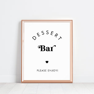 Poster Panneau rétro Script Dessert Bar Noir Blanc Mariag