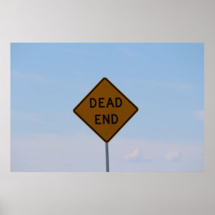 Poster Panneau routier Dead End