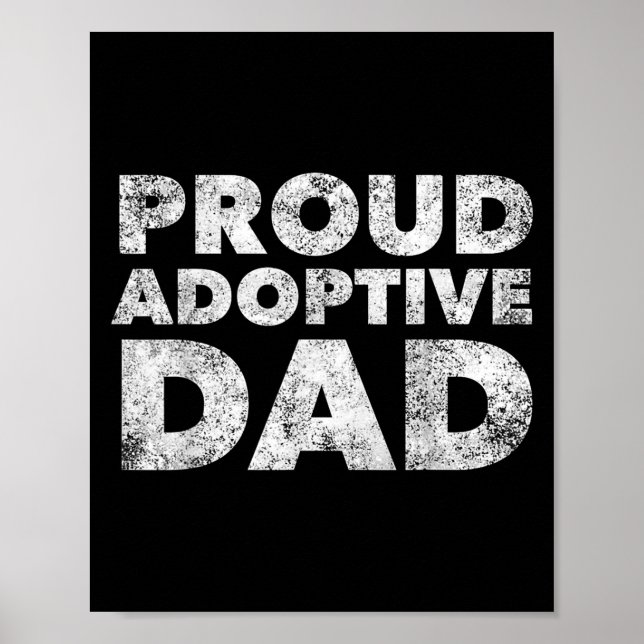 Poster Papa adoptif fier - Adoption - Papa fier  (Devant)