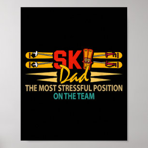 Poster Papa amateur de ski poste le plus stressant fête d
