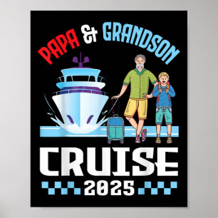 Poster Papa & ; Grandson Cruise 2025 Family Vacation C
