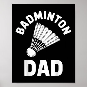 Poster Papa Badminton Volant Drôle Badminton
