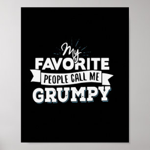Poster Papa Cadeau Mes Favoris Les Gens M'Appelent Grumpy