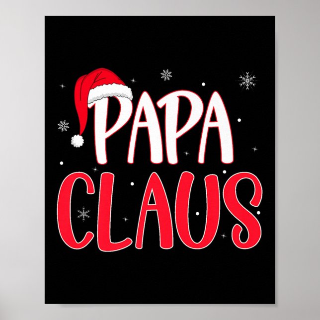 Poster Papa Claus Christmas Family Matching Pajamas Funny (Devant)