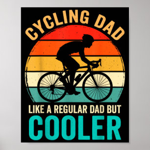 Poster Papa cycliste comme un vélo ordinaire mais plus co