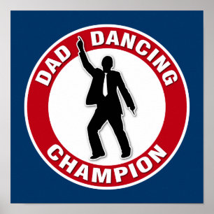 Poster Papa Dancing Champion - Drôle Fête des pères