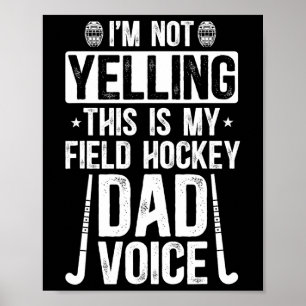 Poster Papa de hockey sur gazon Voix Papa d'un joueur de