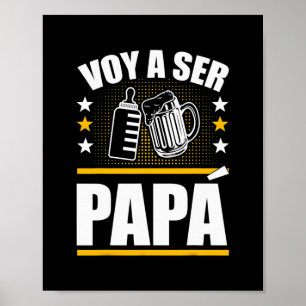 Poster Papa Est Espagnol Ser Papa Voy Hacer Papa Voy