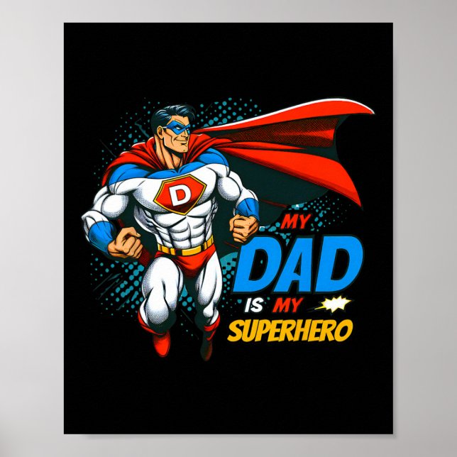 Poster Papa Est Mon Superhero Enfants Cool Fête des pères (Devant)