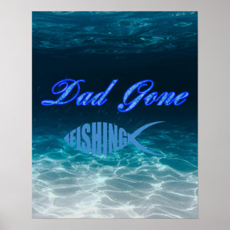 Poster Papa est parti à la table de pêche Plaque avec de 