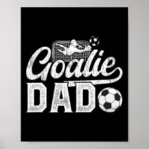 Poster Papa Gardien de but de foot Papa d'un gardien de b