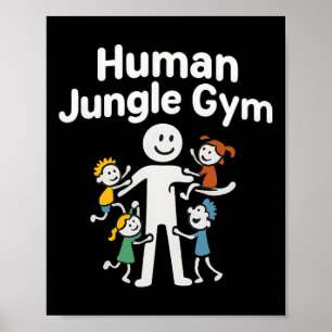 Poster Papa gym humain grimpeur d'enfants Graphique 
