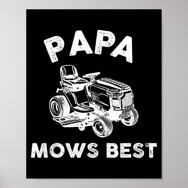Poster Papa Mows Funny Lawn Mower Father's Day Grandpa  (Devant)