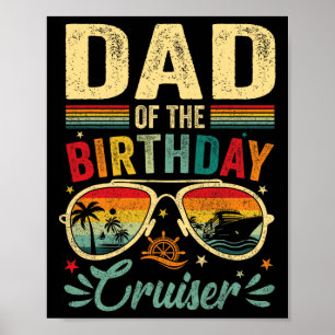 Poster Papa Of The Birthday Cruiser Sungles Cruise Vintag