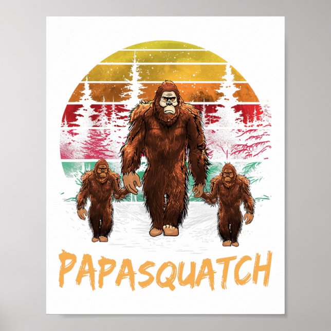Poster Papa Squatch Retro Bigfoot Papa Sasquatch Yeti Fat (Devant)