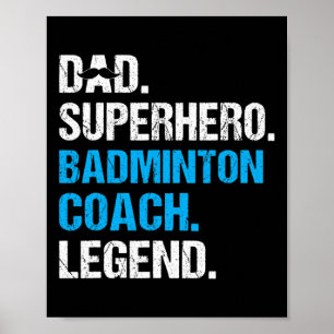 Poster Papa Superhero Badminton Entraîneur Funny Badminto