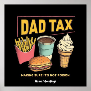 Poster Papa Tax : S'assurer que ce n'est pas du poison dr