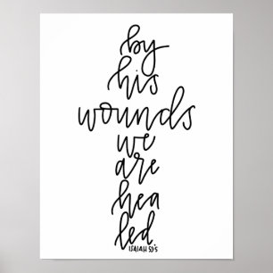Poster Par Ses Blessures Nous Sommes Guéri Calligraphie M