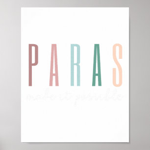 Poster Paras rendent cela possible Paraprofessional Teach