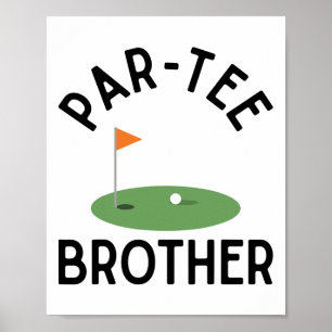 Poster Parc Tee Brother Funny Golf Anniversaire Famille M