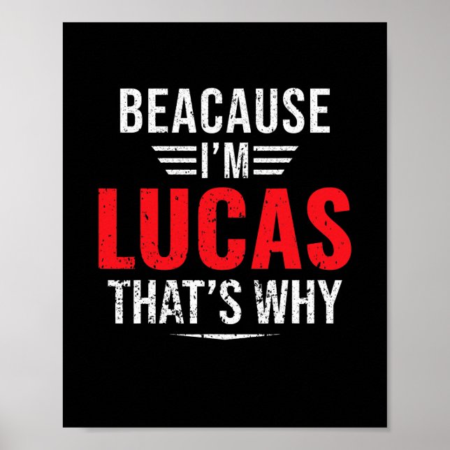 Poster Parce que je suis Lucas c'est pourquoi le nom Noël (Devant)