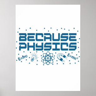 Poster Parce que la physique est drôle