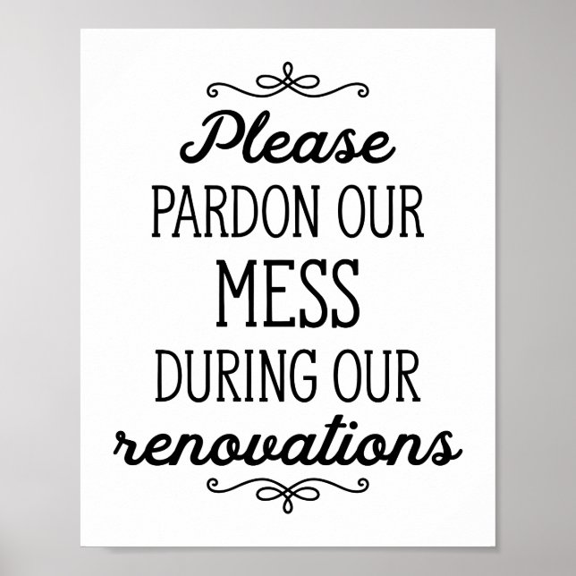 Poster Pardonnez Notre Mess Lors De Nos Rénovations Signe (Devant)