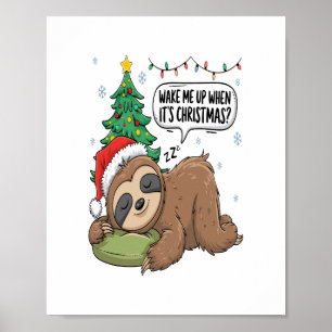 Poster Paresseux de Noël Réveillez-Moi Vacances de Fêtes