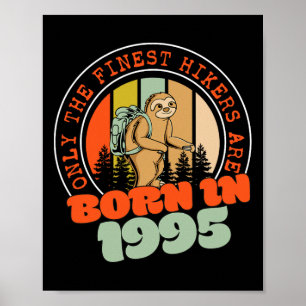 Poster Paresseux Randonnée 30 Ans Né En 1995 30e Annivers