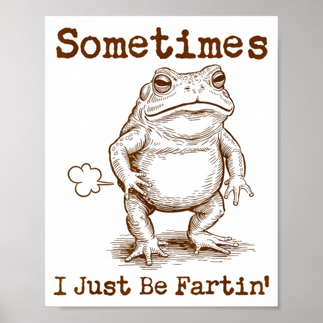 Poster Parfois je suis juste en péchant Grenouille Drôle  (Devant)