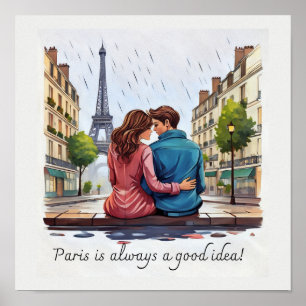 Poster Paris est toujours une bonne idée