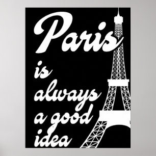 Poster Paris est toujours une bonne idée