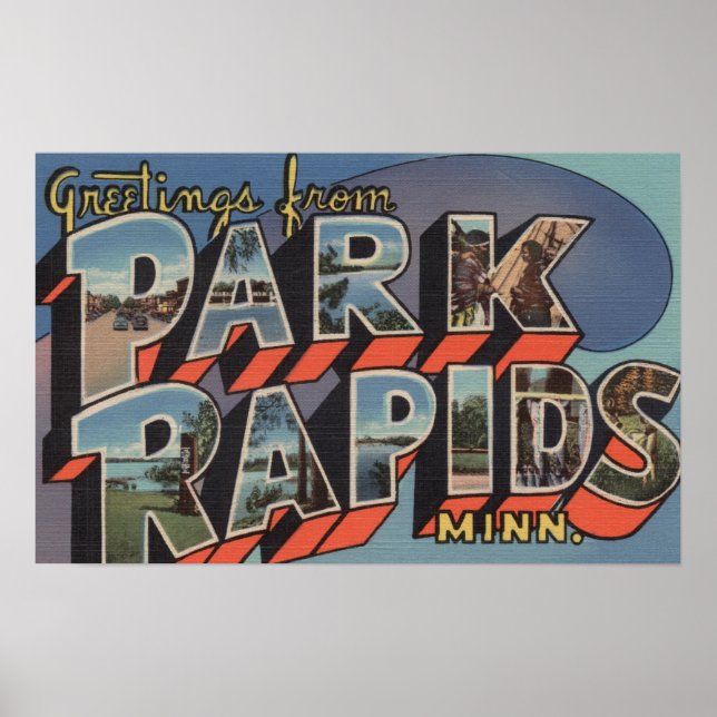 Poster Park Rapids, Minnesota - Scènes de grandes lettres (Devant)