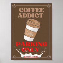 Parking pour les accros du café uniquement