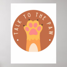 Parlez À La Paw (Main) Amusante Attitude Catitude