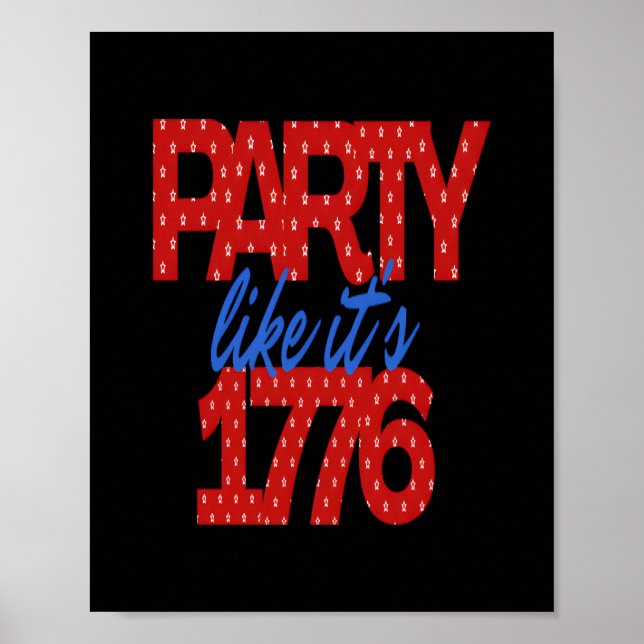 Poster Party Like It's 1776 Drôle Citation (Devant)