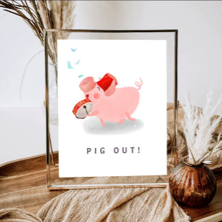 Poster Party Pig Out Sign