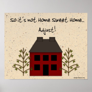 Poster Pas à la maison Sweet Home Imprimer