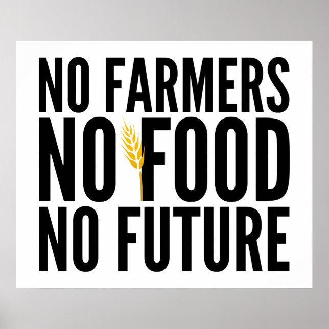 Poster Pas d'agriculteurs Pas de nourriture Pas d'avenir  (Devant)